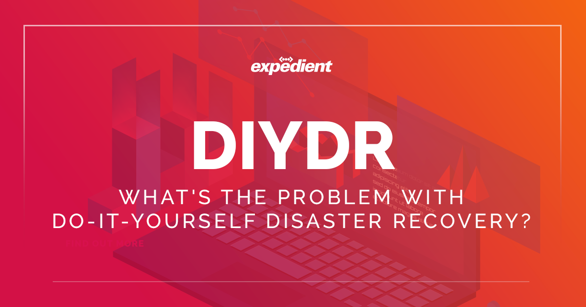 What's the problem with Do-It-Yourself Disaster Recovery?